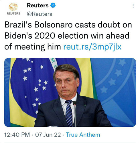 رویترز - ژایر بولسونارو رئیس جمهور برزیل پیروزی جو بایدن در انتخابات ۲۰۲۰ آمریکا را پیش از دیدار با وی مورد تردید قرار داد - 7 ژوئن 2022