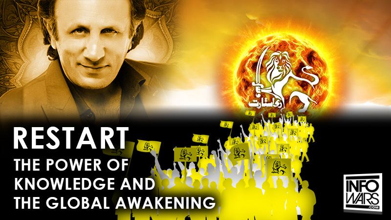 InfoWars: RESTART THE POWER OF KNOWLEDGE AND THE GLOBAL AWAKENING