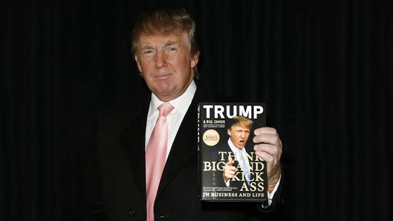 Think Big and Kick Ass, the book by Donald Trump